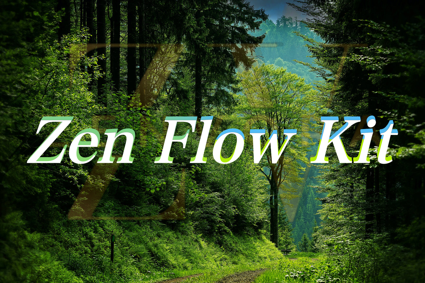 🍃 Zen Flow Kit 🍃